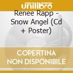 Renee Rapp - Snow Angel (Cd + Poster) cd