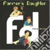 Farmer'S Daughter - This Is The Life cd