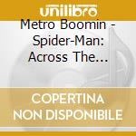 Metro Boomin - Spider-Man: Across The Spider-Verse: Inspired By cd