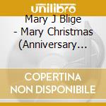 Mary J Blige - Mary Christmas (Anniversary Edition) cd