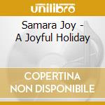 Samara Joy - A Joyful Holiday cd musicale