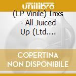 (LP Vinile) Inxs - All Juiced Up (Ltd. Edition) vinile