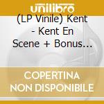 (LP Vinile) Kent - Kent En Scene + Bonus (2 Lp) lp vinile