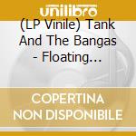 (LP Vinile) Tank And The Bangas - Floating (Magenta Vinyl) (Rsd Black Friday 2023) lp vinile