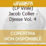(LP Vinile) Jacob Collier - Djesse Vol. 4 vinile