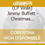(LP Vinile) Jimmy Buffett - Christmas Island vinile