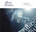 Jane Birkin - Oh ! Pardon Tu Dormais... Le Live (2 Cd+Dvd) cd