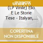 (LP Vinile) Elio E Le Storie Tese - Italyan, Rum Casusu Cikti (Coloured) (2 Lp) vinile