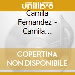 Camila Fernandez - Camila Fernandez cd