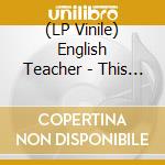 (LP Vinile) English Teacher - This Could Be Texas (Gold Vinyl) (Lp+Cd) vinile