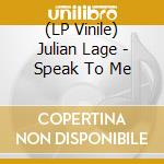 (LP Vinile) Julian Lage - Speak To Me vinile