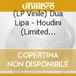 (LP Vinile) Dua Lipa - Houdini (Limited Edition) (7') vinile