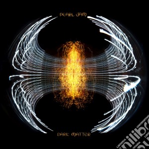 Pearl Jam - Dark Matter cd musicale di Pearl Jam