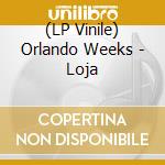 (LP Vinile) Orlando Weeks - Loja vinile