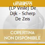 (LP Vinile) De Dijk - Scherp De Zeis vinile