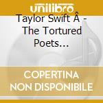 Taylor Swift Â - The Tortured Poets Department (CD + Bonus track The Manuscript) cd