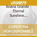 Ariana Grande - Eternal Sunshine (Exclusive Cover No. 3) cd