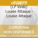 (LP Vinile) Louise Attaque - Louise Attaque vinile