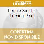 Lonnie Smith - Turning Point cd