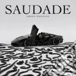 Green Montana - Saudade cd