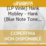(LP Vinile) Hank Mobley - Hank (Blue Note Tone Poet Edition) vinile