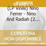 (LP Vinile) Nino Ferrer - Nino And Radiah (2 Lp) lp vinile