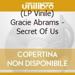 (LP Vinile) Gracie Abrams - Secret Of Us vinile