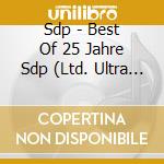 Sdp - Best Of 25 Jahre Sdp (Ltd. Ultra Fan Edition) (4 Cd) cd