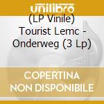 (LP Vinile) Tourist Lemc - Onderweg (3 Lp) vinile
