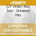 (LP Vinile) Bon Jovi - Greatest Hits vinile