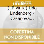 (LP Vinile) Udo Lindenberg - Casanova (English Version) (Clear Vinyl) vinile