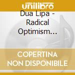 Dua Lipa - Radical Optimism (Softpack Cd) cd