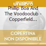 Phillip Boa And The Voodooclub - Copperfield (Re-Edition 2024) (2 Cd) cd