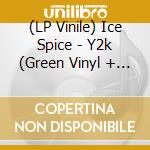 (LP Vinile) Ice Spice - Y2k (Green Vinyl + Alt Cover) vinile