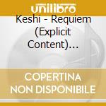 Keshi - Requiem (Explicit Content) (Signed) cd