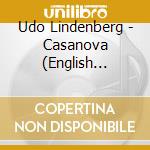 Udo Lindenberg - Casanova (English Version) cd