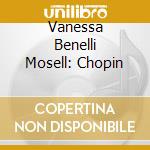Vanessa Benelli Mosell: Chopin cd