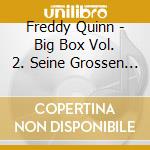 Freddy Quinn - Big Box Vol. 2. Seine Grossen Filmerfolge (5 Cd) cd