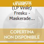 (LP Vinile) Fresku - Maskerade (Turquoise Vinyl) (2 Lp) vinile
