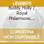 Buddy Holly / Royal Philarmonic Orchestra - True Love Ways cd