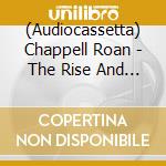 (Audiocassetta) Chappell Roan - The Rise And Fall Of A Midwest Princess cd