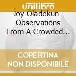 Joy Oladokun - Observations From A Crowded Room cd