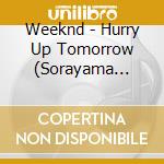 Weeknd - Hurry Up Tomorrow (Sorayama Cover) cd