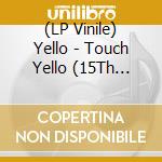 (LP Vinile) Yello - Touch Yello (15Th Anniversary) (Gold/Silver Vinyl) (2 Lp) vinile