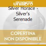 Silver Horace - Silver's Serenade cd