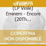 (LP Vinile) Eminem - Encore (20Th Anniversary) (2 Lp) vinile