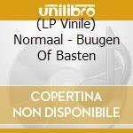 (LP Vinile) Normaal - Buugen Of Basten vinile