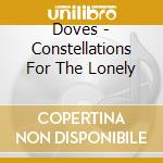 Doves - Constellations For The Lonely cd