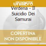 Verdena - Il Suicidio Dei Samurai cd