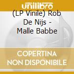 (LP Vinile) Rob De Nijs - Malle Babbe vinile